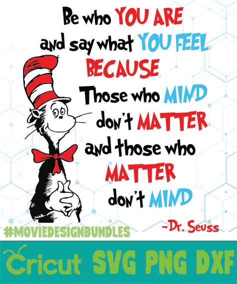 Alec baldwin, dakota fanning, kelly preston and others. BE WHO YOU ARE DR SEUSS CAT IN THE HAT QUOTES 1 SVG, PNG, DXF - Movie Design Bundles
