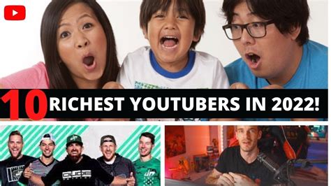 Top 10 Richest Youtubers In 2022 List Of Most Wealthiest Youtubers And Their Net Worth Youtube