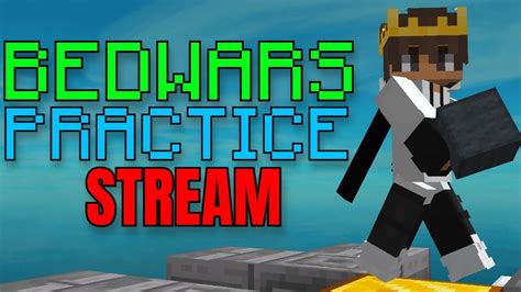 🔴minecraft Bedwars Practice With Viewers Live Youtube