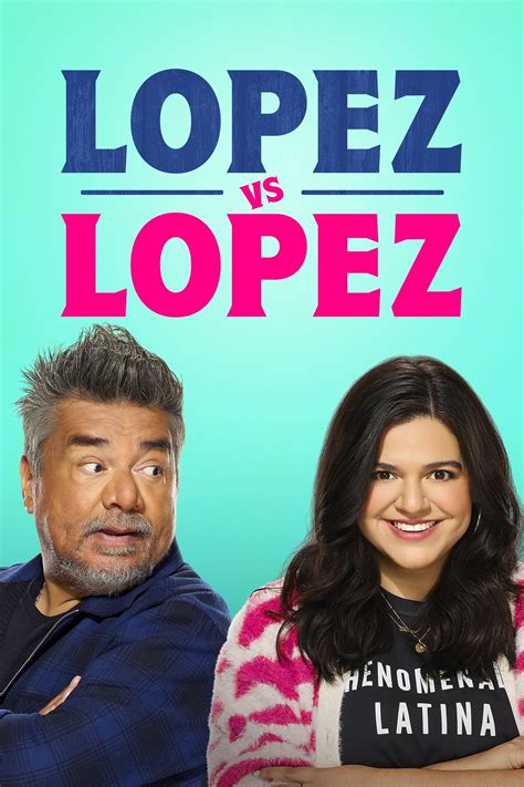 Lopez Vs Lopez 2022 The Poster Database Tpdb