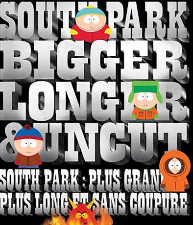 I haven't seen it in. South Park:Bigger, Longer & Uncut (Blu-ray) (Bilingual ...