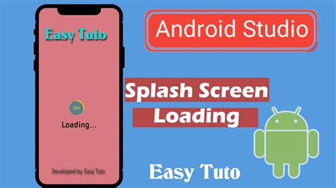 How To Make Splash Screen Loading Screen Android Studio Beginners