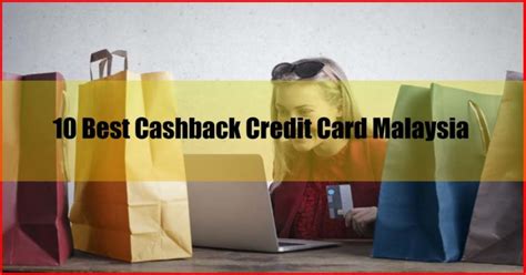 Our options include etihad guest credit cards, excellency platinum credit card, and many more. 10 Best Cashback Credit Card Malaysia 2021