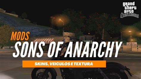 Mods Gta Sa Pack Sons Of Anarchy Skins Moto E Textura Do Bar Youtube