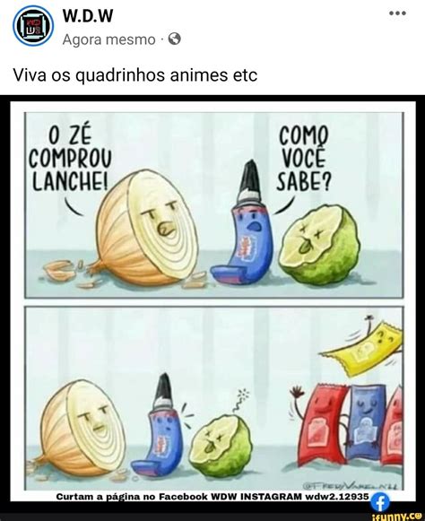 W D W Agora Mesmo Viva Os Quadrinhos Animes Etc Z Comprou Curtam A No Insvasra Ifunny Brazil
