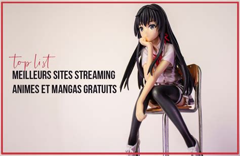 Top Meilleurs Sites De Streaming Animes Et Mangas Gratuits Hot Sex
