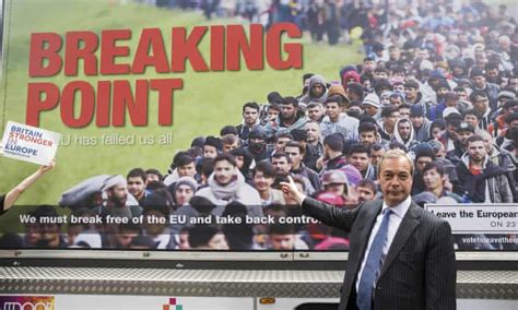 Nigel Farages Anti Migrant Poster Reported To Police Brexit The Guardian