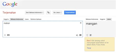 You will see malay to english translation in the window below. Update Terbaru Google Translate Bahasa Jawa to Indonesia ...