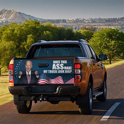 Anti Biden Does This Ass Make My Truck Look Big Truck Tailgate Decal Sticker Wrap Vinyl