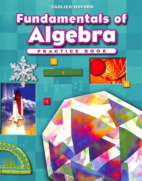 Fundamentals Of Algebra Practice Book Kolbe Academy Bookstore