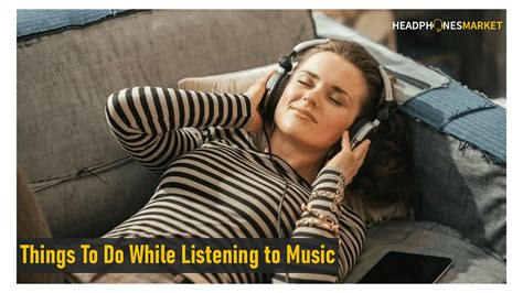 Top 10 Things To Do While Listening To Music By Emmiemmi Medium