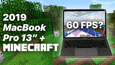 2019 Macbook Pro 13 Minecraft In Depth Performance Test Youtube