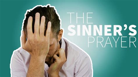 Is The Sinners Prayer In The Bible Youtube