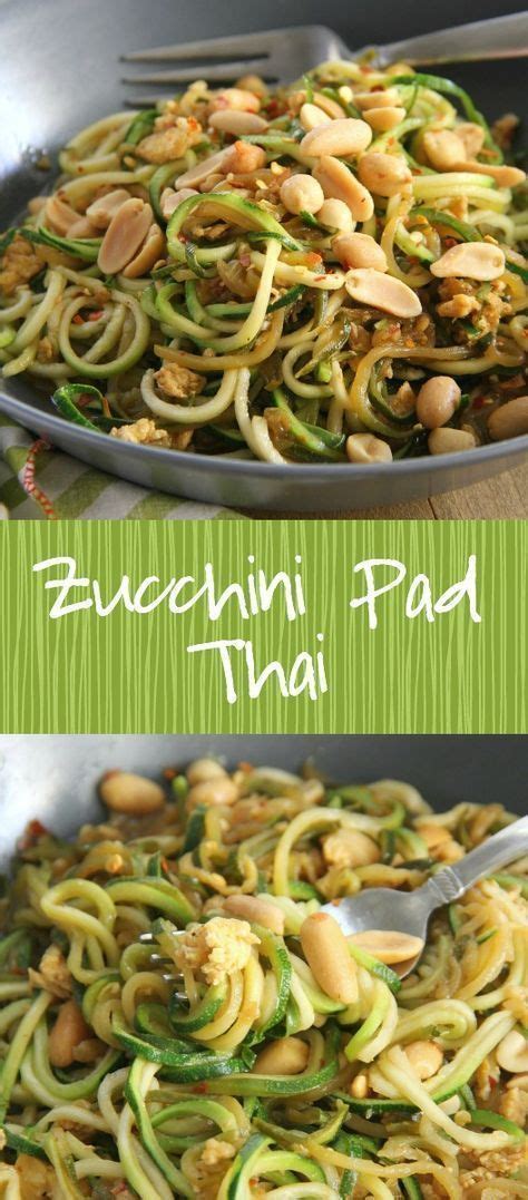 Zucchini Pad Thai Zoodle Recipes Recipes Vegetable Recipes