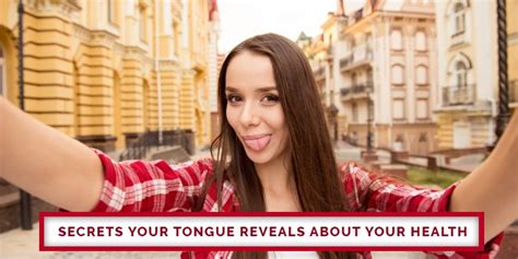 Secrets Your Tongue Reveals About Your Health