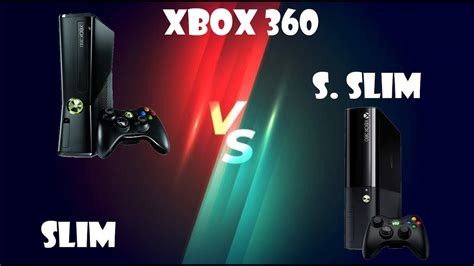 Xbox 360 Slim Vs Xbox 360 Super Slim Qual É A Melhor Escolha Youtube