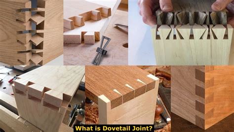 What Is Dovetail Joint Types Uses Advantages And Disadvantages