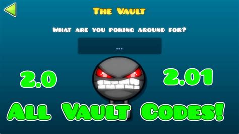 So, check all the given geometry dash vault codes right now. All known Vault Codes! Geometry Dash {2.01}!!! - YouTube