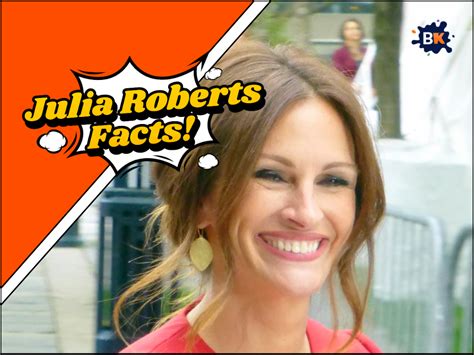 24 Interesting Julia Roberts Facts That You Should Know
