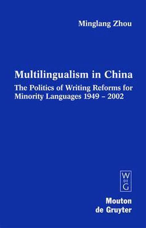 Multilingualism In China 9783110178968 Minglang Zhou Boeken
