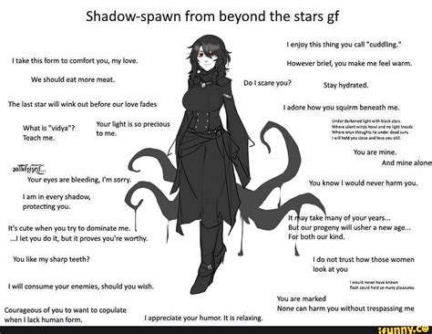 Shadow Spawn From Beyond The Stars Gf Enjoy This Thing You Call