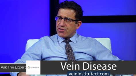 Ask The Vein Disease Expert Alex Afshar Vein Institute Of Conneticut