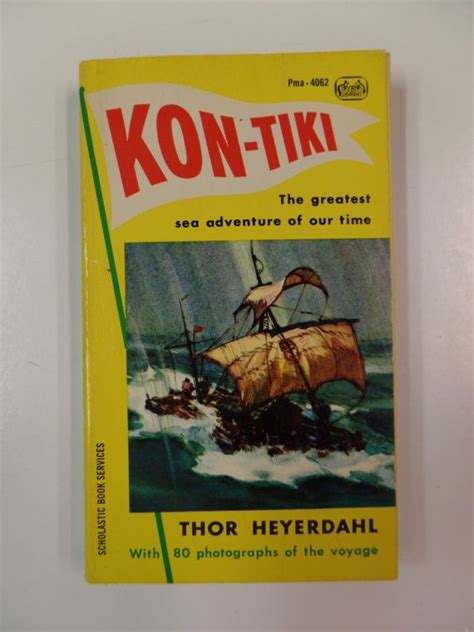 Kon Tiki By Thor Heyerdahl Scholastic Books 1962 Vintage Etsy Tiki