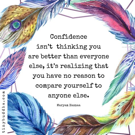 Confidence Isn T Thinking You Re Better Than Everyone Else It S