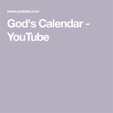 Gods Calendar Youtube God Feasts Of The Lord Calendar