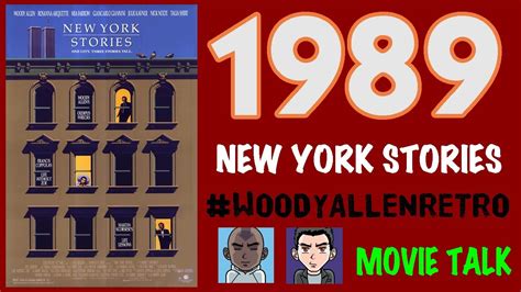 1989 New York Stories And 2017 Facebook Interview Woodyallenretro