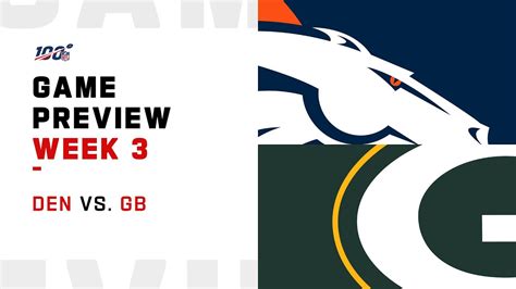 Denver Broncos Vs Green Bay Packers Week 3 Nfl Game Preview Youtube
