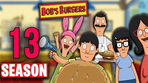 Bobs Burgers Season 13 What We Know So Far Youtube
