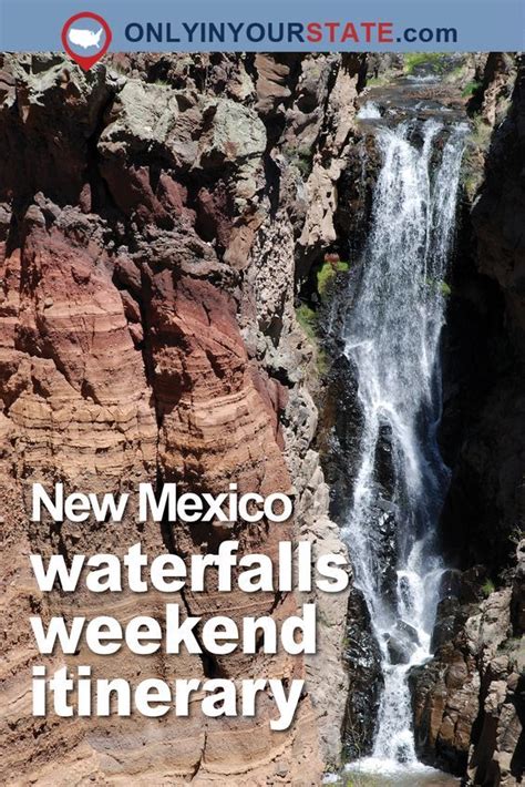 Travel New Mexico Waterfalls Waterfall Weekend Waterfall