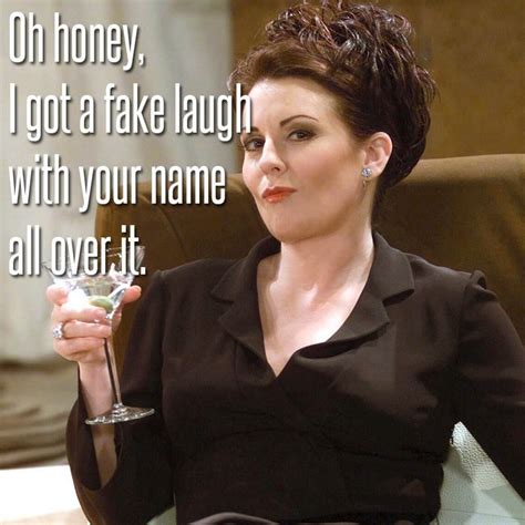 Pin By Llauraa On Humour Will And Grace Karen Walker Laugh