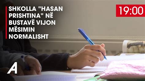 Shkolla Hasan Prishtina N Bustav Vijon M Simin Normalisht Youtube