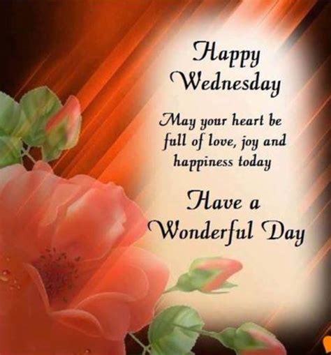Happy Wednesday May Your Heart Be Full Of Love
