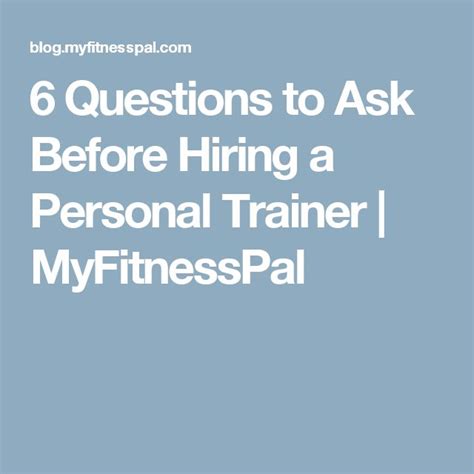 6 Questions To Ask Before Hiring A Personal Trainer Fitness