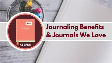 Journaling Benefits And Journals We Love Badges For All Youtube