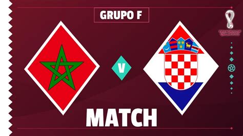 Morocco vs Croatia EN VIVO | FIFA World Cup 2022 | Group F | Gameplay 