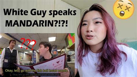 Reacting To Clueless White Guy Orders In Perfect Chinese Shocks Patrons And Staff Youtube