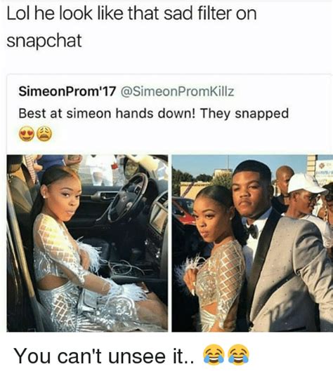 Jun 08, 2021 · — meme xd (@meme__xd) june 8, 2021. Lol He Look Like That Sad Filter on Snapchat SimeonProm'17 Best at Simeon Hands Down! They ...