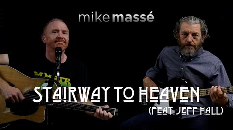 Stairway To Heaven Acoustic Led Zeppelin Cover Mike Massé And Jeff