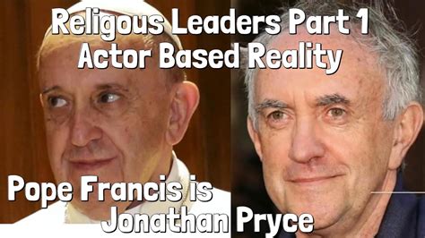 Jonathan Pryce Is Pope Francis Robert Blake Was Pope Benedict Tom Landry Was Pope John