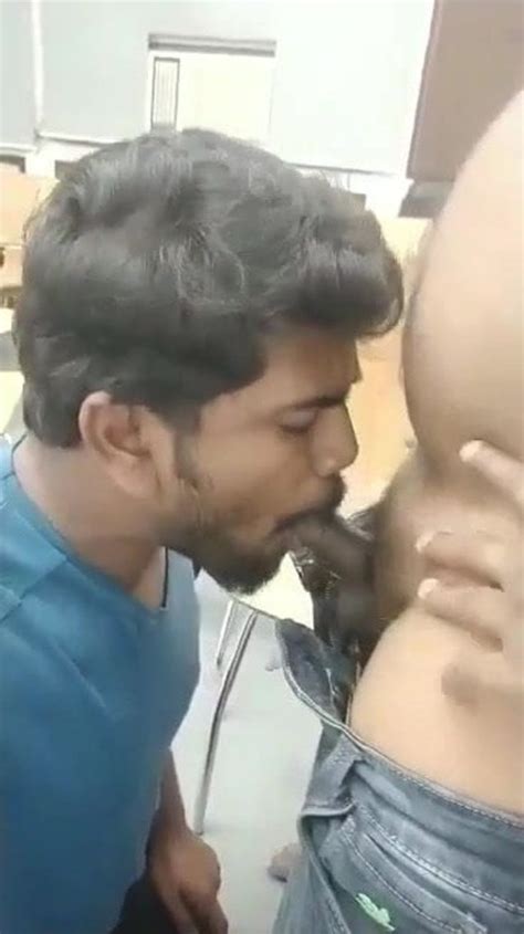Tamil Guy Sucking Dick In Canteen Desigayz The Ultimate Indian Gay Porn Site