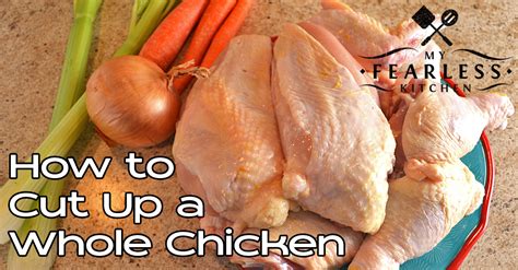 We usually buy whole chickens and either cut them up ourselves or have the butcher do it for us. How to Cut Up a Whole Chicken - My Fearless Kitchen
