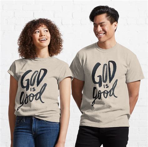 God Is Good T Shirt By Theanointedhome Redbubble