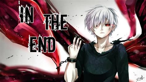 Amv Tokyo Ghoul In The End Youtube