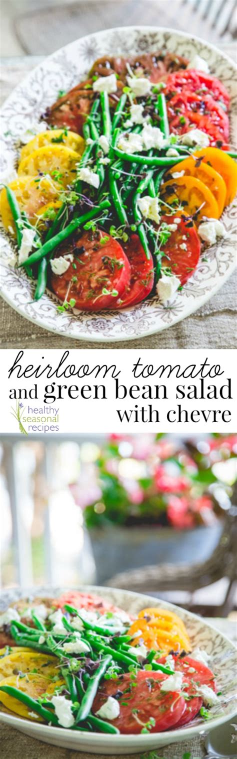 Heirloom Tomato Salad With Green Beans And Chevre Green