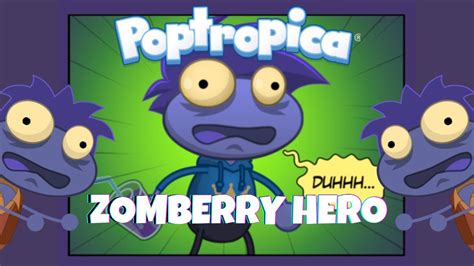 Poptropica Zomberry Hero Special Event Youtube