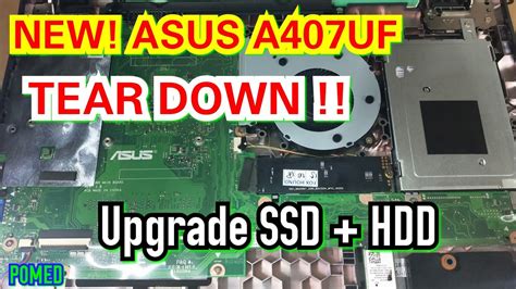 Tear Down Asus A407uf Tambah Ssd Ram Pomed Channel Youtube
